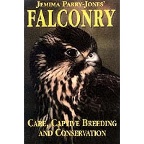 洋書 TRAINING BIRDS OF PREY JEMIMA PARRYJONES Training Birds of Prey: Parry-Jones, Jemima: 9780715312384